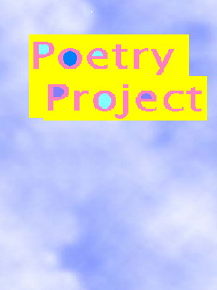 This is a replica of the actual cover of the Poetry Project. Bla. So, go on and click besides I want you to read it. I like the Tanka best =)